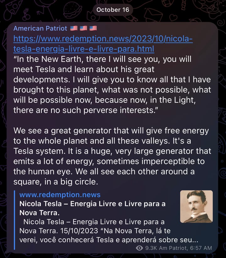 “In the New Earth, there I will see you, you will meet Tesla and learn about his great developments.